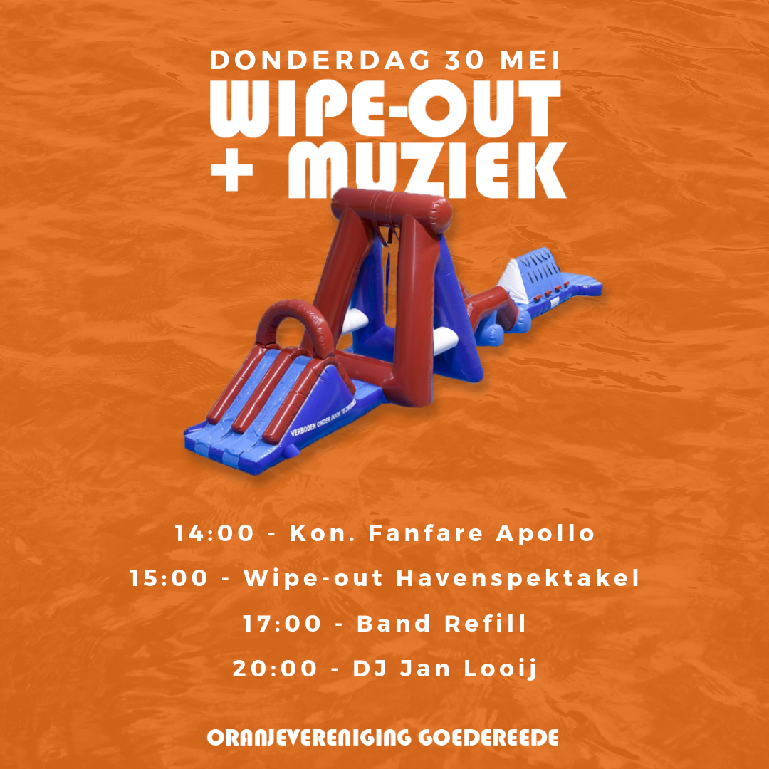 Oranjevereniging Goedereede - Wipe-Out Havenspektakel 30 mei 2019